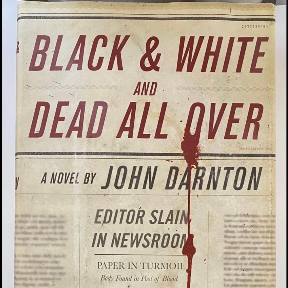 Gently used black & white and dead all over 1st edition